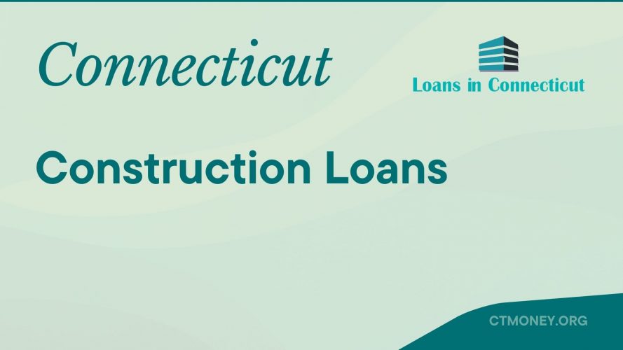 Construction Loans for Renovations in Connecticut